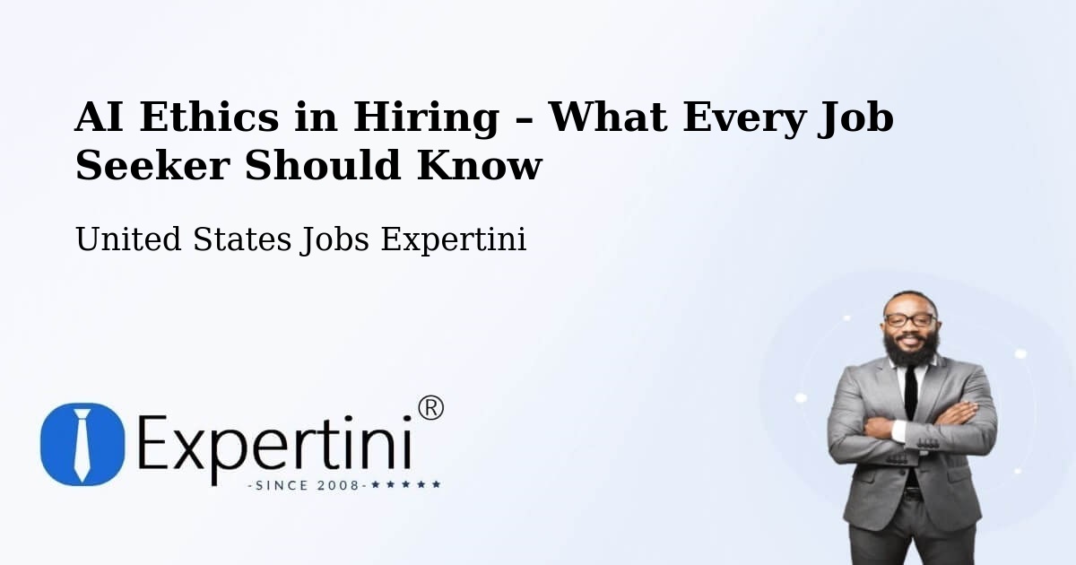 AI Ethics in Recruitment & Hiring – Mount Joy - Mount Joy, United States Jobs Expertini