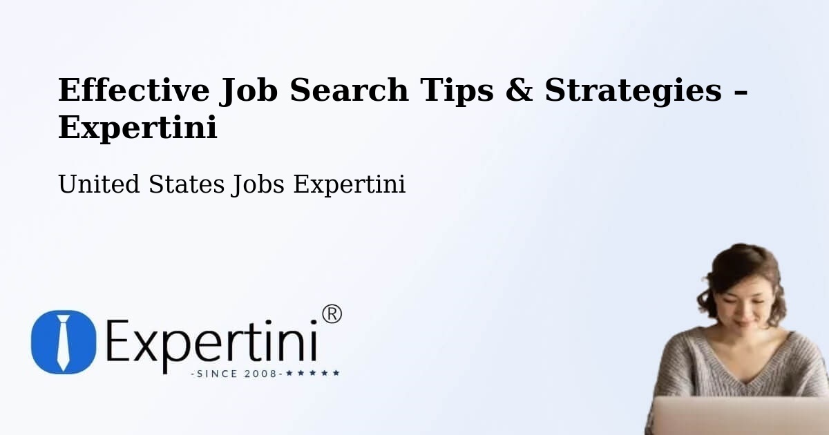 Job Search Tips & Strategies for Job Seekers – Mount Joy - Mount Joy, United States Jobs Expertini